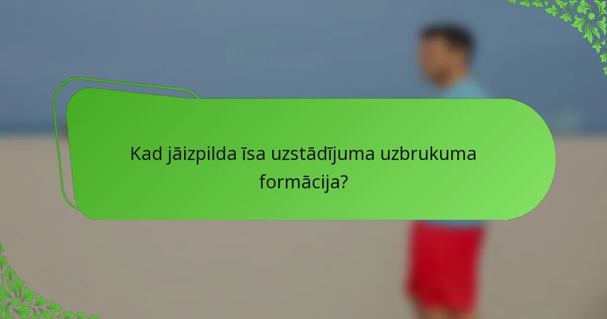 Kad jāizpilda īsa uzstādījuma uzbrukuma formācija?